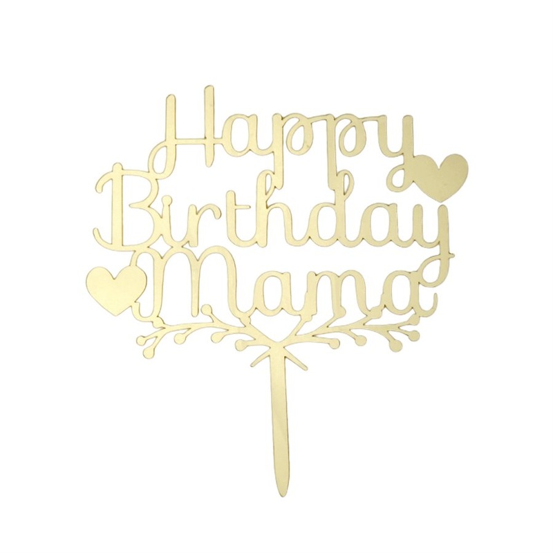 Happy Birthday Mama Cake Topper