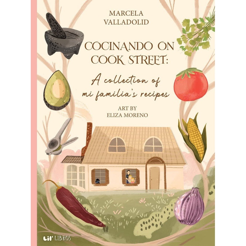 Book - Bilingual Cookbook: Cocinando on Cook Street by Marcela Valladolid