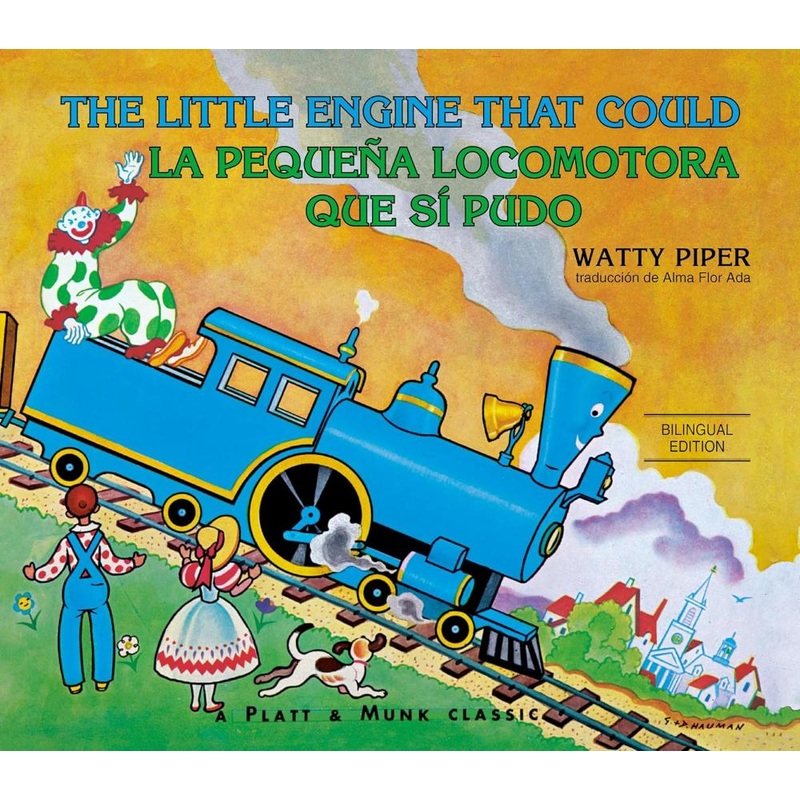 Book - Bilingual - The Little Engine that Could/La Pequena Locomotora Que Si Pudo